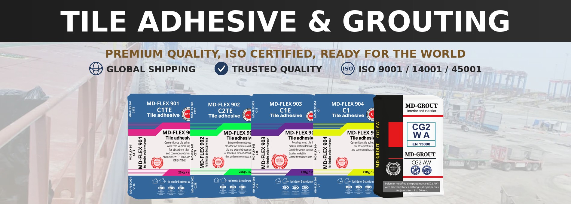 Tile Adhesive & Grouting
